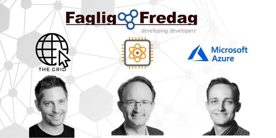 Faglig Fredag d. 26. april 2018 om Azure for enterprise web applications, Kvantecomputere og The Grid: Internet 3.0+